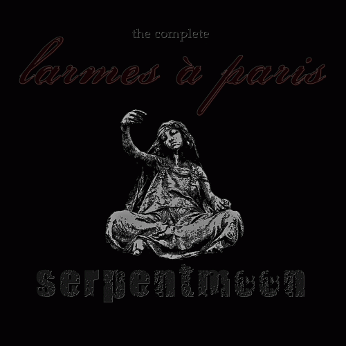 Serpent Moon : The Complete Larmes à Paris
